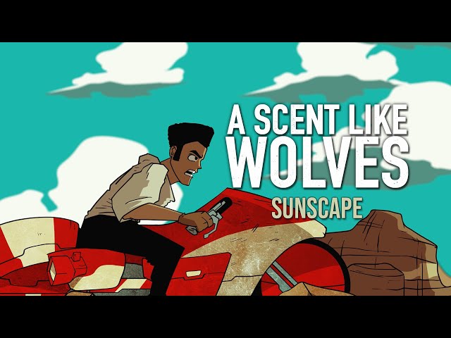 A Scent Like Wolves - Sunscape (Official Music Video)
