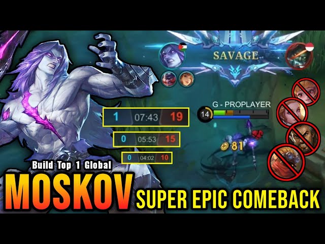 EPIC COMEBACK & SAVAGE!! Moskov The Game Changer!! - Build Top 1 Global Moskov ~ MLBB