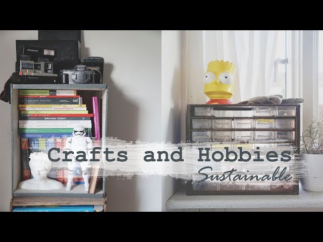 Non-Zero Waste Hobbies // Arts and Crafts Sustainably?