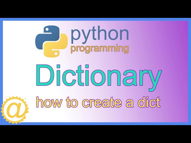 Python Dictionary - How to create a Dictionary and useful Dict Operations -  Code Example APPFICIAL