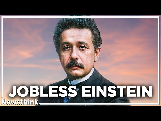 Why Albert Einstein Struggled to Get a Job for NINE Years