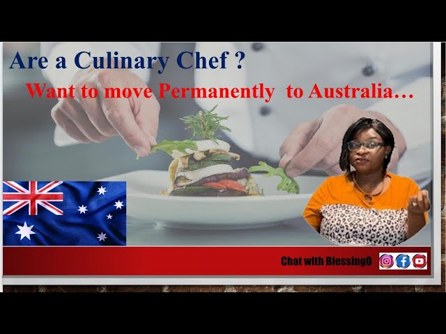 From Kitchen to Residency: Your Guide to Permanent Residency in Australia Through Culinary Education