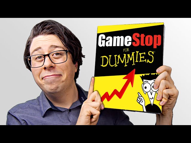 GameStop Stock Explained For Dummies