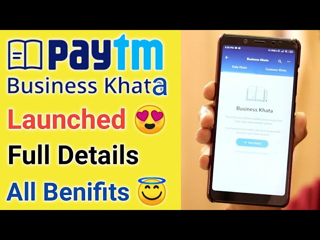 Paytm Business Khata Launched Full Details ¦ Paytm Business Khata kya hai ¦ Paytm Business Khata Use