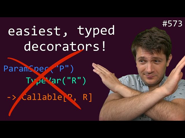 typing decorators sucks! here's an easier way (intermediate) anthony explains #573