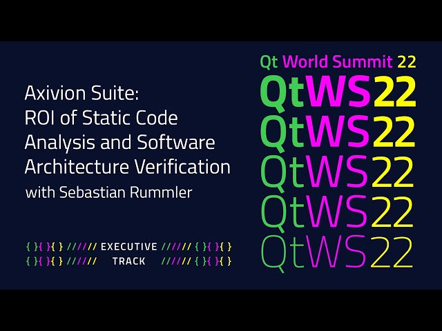 Axivion Suite – ROI of Static Code Analysis and Software Architecture Verification | #QtWS22