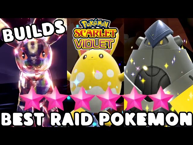 The BEST TERA RAID Pokemon You Should Build for Pokemon Scarlet and Violet