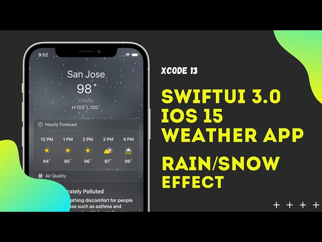 SwiftUI 3.0 - iOS 15 Weather App Rain/Snow Animation Effect - WWDC 2021 - Xcode 13