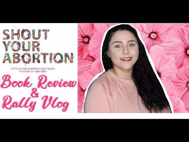 BOOK REVIEW & reproductive rights rally VLOG