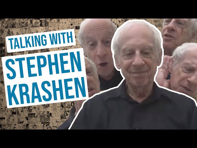 Talking With Stephen Krashen: How Do We Acquire Language?