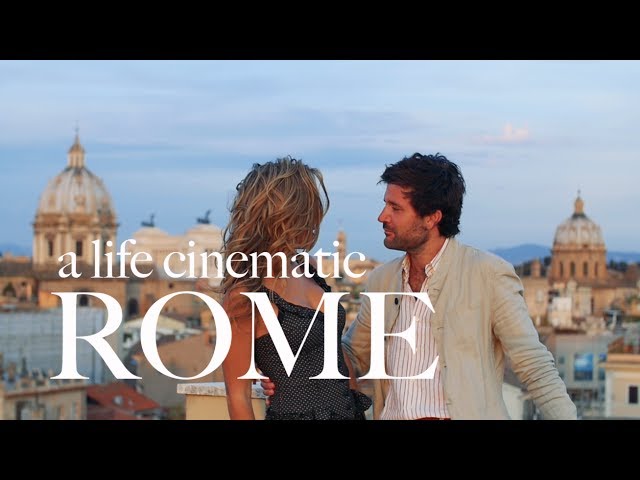 ROME: A Life Cinematic