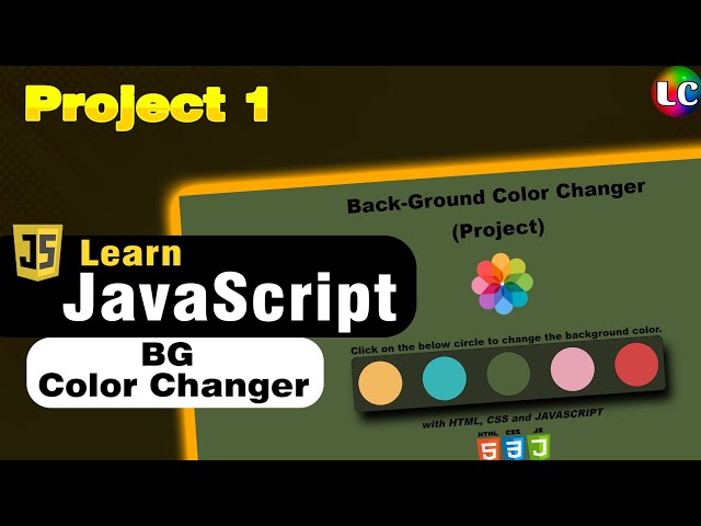 JavaScript Background Color Change | Project 1 | Learn Coding