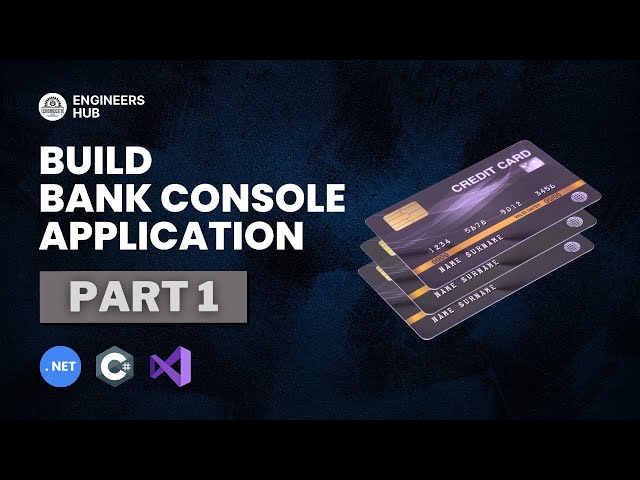 Bank Console Application using  .NET Core 8.0 Part 1