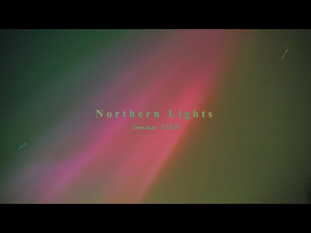 Northern Lights Ireland - Sony ZV-E1
