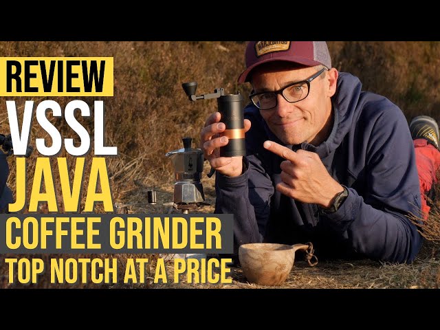 REVIEW VSSL JAVA COFFEE GRINDER | TOP NOTCH OUTDOOR GRINDER AT A PRICE