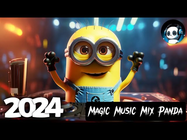 Music Mix 2024 🎧 EDM Mix of Popular Songs 🎧 EDM Gaming Music Mix 🔥 Best of Magic Music Mix Panda