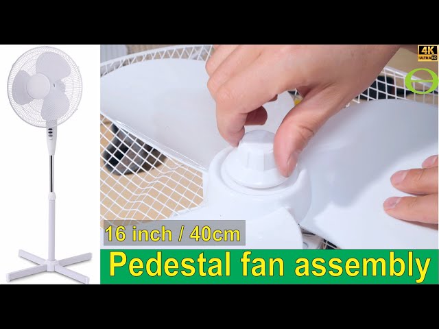 How to assemble a 16" or 40cm Oscillating Pedestal Fan - Goldair GPF16 model - step by step