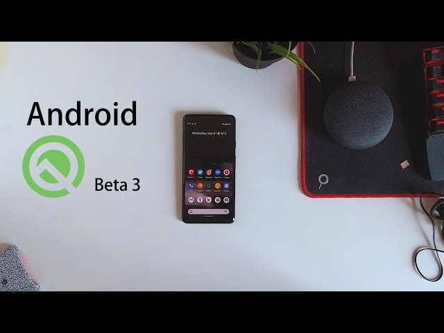 Android Q Beta 3 Review || Daily Driver.?