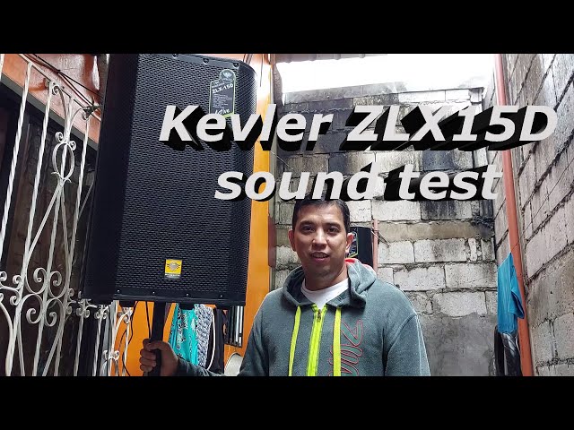 Kevler ZLX15D quick sound test | Mobile DJ