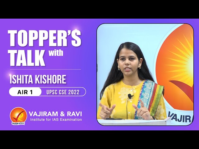 Topper’s Talk with Ishita Kishore AIR-1 | Vajiram & Ravi