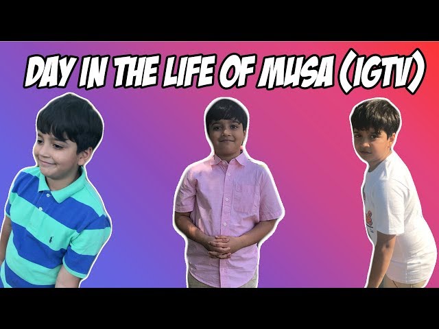 The Day in the Life of Musa Episodes 1, 2, & 3 Compilation (IGTV Videos)