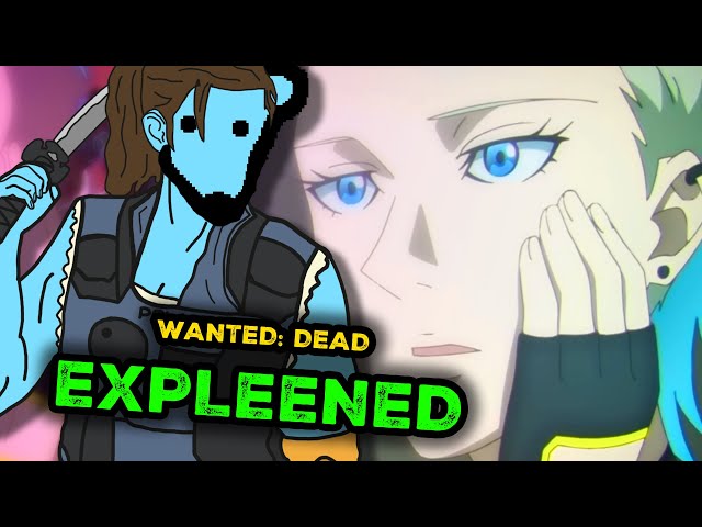 Wanted Dead Expleened