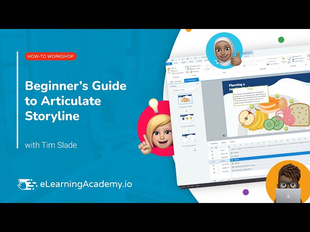 Beginner's Guide to Articulate Storyline | How-To Workshop