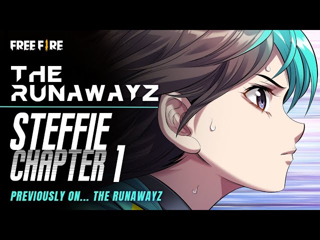 Previously On... | The Runawayz - Steffie: Chapter 1 | Free Fire Comics Recap | Free Fire NA