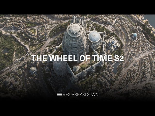 The Wheel of Time Season 2 VFX Breakdown
