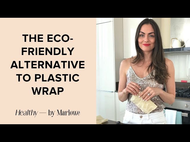 Plastic Wrap: The Eco-Friendly Alternative