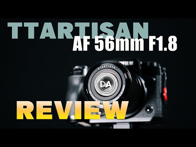 TTArtisan AF 56mm F1.8 Review |  Able to Handle 40MP on Fuji?