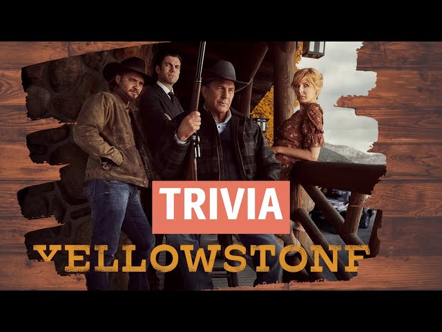 Yellowstone Trivia | How Well do you know the Duttons?