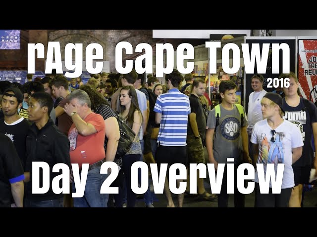 rAge Expo Cape Town 2016 - Day 2 Overview