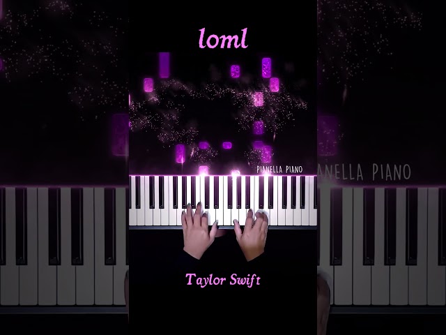 Taylor Swift - loml Piano Cover #loml #TaylorSwift #PianellaPianoShorts