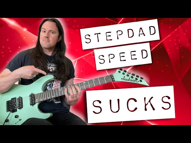 Tired of Picking at STEPDAD SPEED? Try THIS!