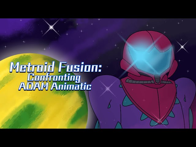Metroid Fusion | Confronting ADAM (Animatic)