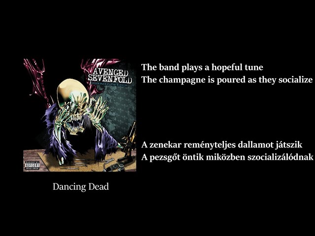 Avenged Sevenfold - Dancing Dead English & Hungarian lirycs
