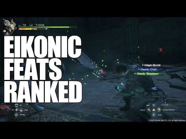 All Eikonic FEATS Ranked From Worst to Best in Final Fantasy 16