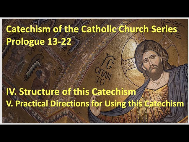 Catechism of the Catholic Church SeriesPrologue 13-22