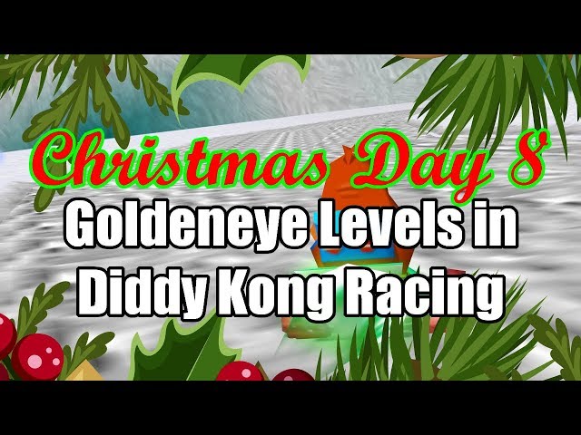 Goldeneye Levels in Diddy Kong Racing - Christmas Day 8