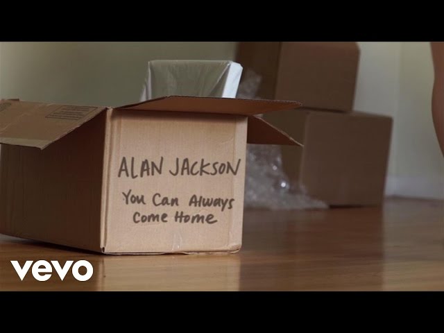Alan Jackson - You Can Always Come Home (Official Lyric Video)