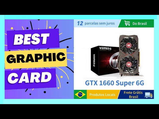 Best VEINEDA GTX 1660 Graphics Card