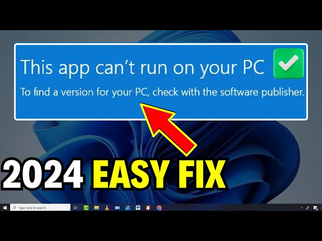 This App Cant Run On Your PC Fix || How To Fix This App Cant Run On Your PC in Windows 10/11/8/7