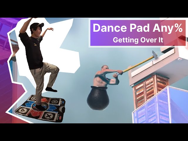 BREAK A LEG THEY SAY! Dance Pad Challenge - Getting Over It with Bennett Foddy!