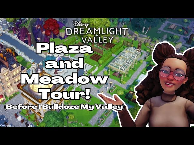 My Disney Dreamlight Valley Plaza and Meadow Tour!! | Saying Goodbye!