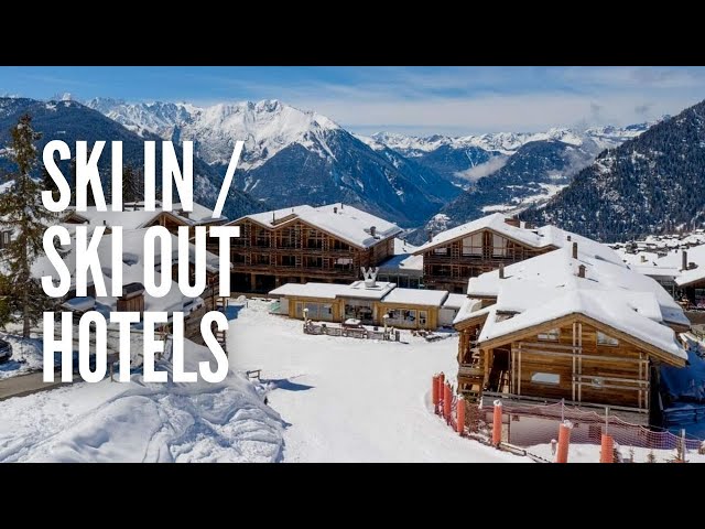 The World’s Best Ski-In and Ski-Out Resorts