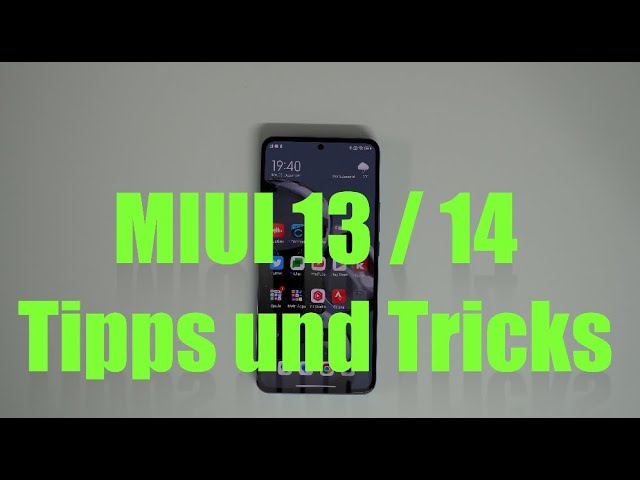 Die 24 besten Tipps und Tricks für MIUI 13 MIUI 14 - Xiaomi, Redmi, Poco