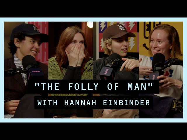 Gayotic with MUNA - The Folly Of Man with Hannah Einbinder (Video Episode)