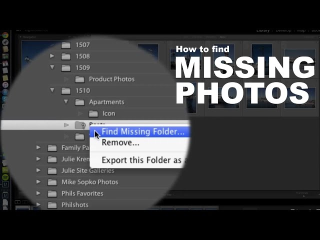 How to Find Missing Photos in Lightroom