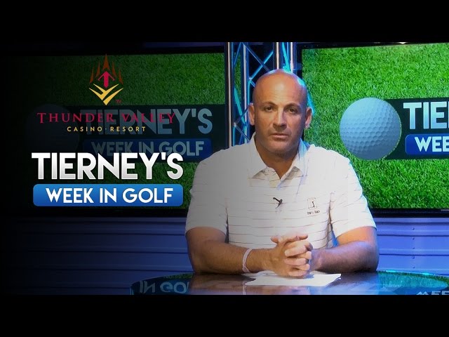 Tierney's Week in Golf: July 26, 2016 (Sacramento Edition)